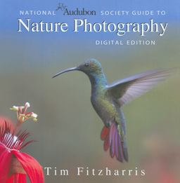 National Audubon Society Guide to Nature Photography