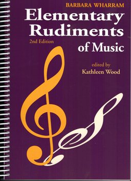 Elementary Rudiments of Music 2nd 9781554402830 Front Cover