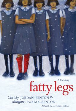 Fatty Legs A True Story 9th 9781554512461 Front Cover