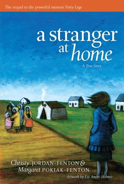 Stranger at Home A True Story 3rd 9781554513611 Front Cover
