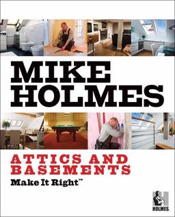 Make It Right Attics and Basements