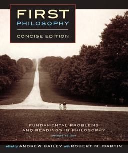 First Philosophy: Concise Edition, second Edition Fundamental Problems and Readings in Philosophy 2nd 9781554810574 Front Cover