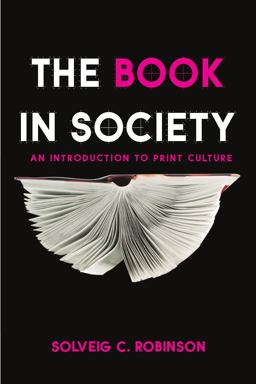Book in Society An Introduction to Print Culture  9781554810741 Front Cover