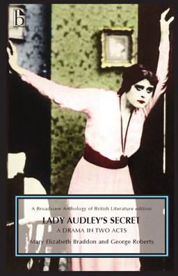 Lady Audley's Secret A Drama in Two Acts  9781554811601 Front Cover