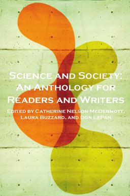 Science and Society An Anthology for Readers and Writers  9781554811922 Front Cover