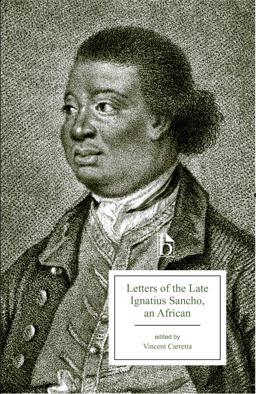 Letters of the Late Ignatius Sancho, an African:  9781554811960 Front Cover