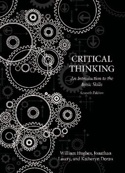 Critical Thinking An Introduction to the Basic Skills 7th 9781554811977 Front Cover