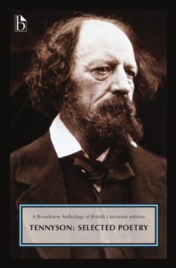 Tennyson: Selected Poetry A Broadview Anthology of British Literature Edition  9781554812080 Front Cover