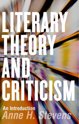 Literary Theory and Criticism An Introduction  9781554812370 Front Cover