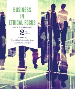 Business in Ethical Focus: An Anthology  9781554812516 Front Cover