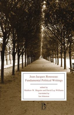 Jean-Jacques Rousseau Fundamental Political Writings  9781554812974 Front Cover