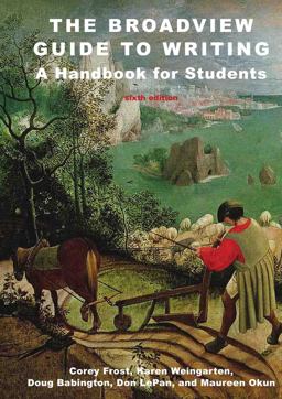 The Broadview Guide to Writing: A Handbook for Students  9781554813131 Front Cover