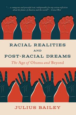 Racial Realities and Post-Racial Dreams The Age of Obama and Beyond  9781554813162 Front Cover