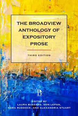 Broadview Anthology of Expository Prose 3rd 9781554813339 Front Cover