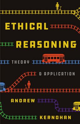 Ethical Reasoning: Theory and Application  9781554814411 Front Cover