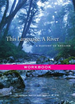 This Language, a River A History of English, Workbook  9781554814527 Front Cover