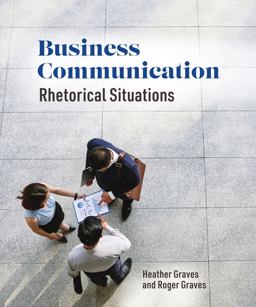 Business Communication: Rhetorical Situations  9781554815005 Front Cover