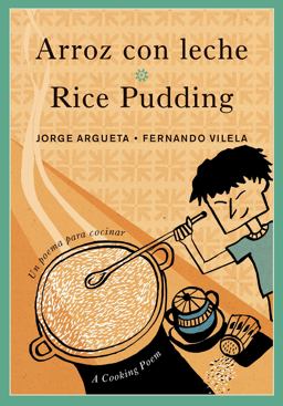 Arroz con Leche / Rice Pudding Arroz con Leche / Rice Pudding