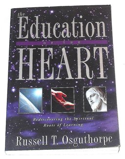 The Education of the Heart