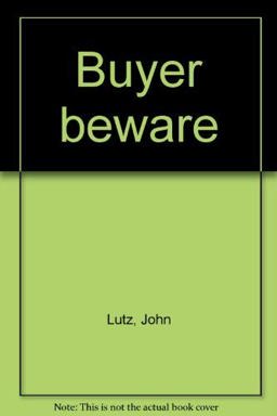 Buyer Beware
