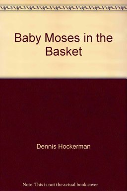Baby Moses in the Basket