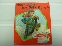 Andy Joins the BMX Bunch