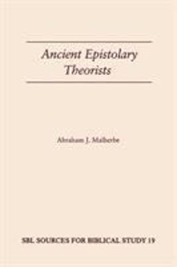 Ancient Epistolary Theorists  9781555401368 Front Cover