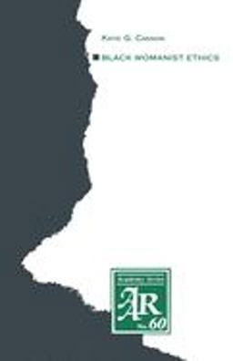 Black Womanist Ethics  9781555402167 Front Cover