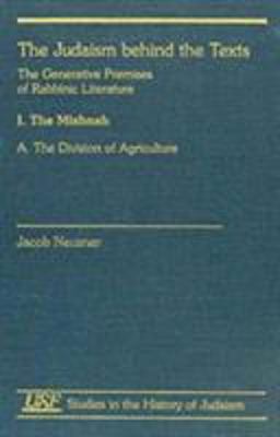 The Judaism Behind the Texts I. A.