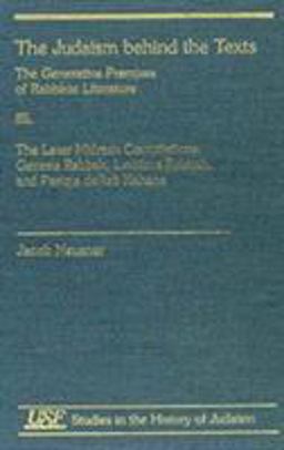 The Judaism Behind the Texts III