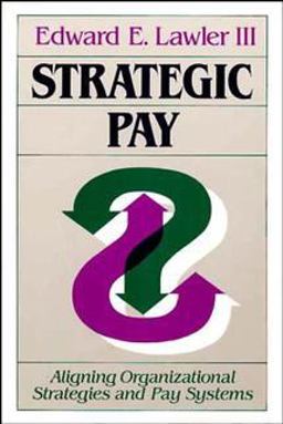 Strategic Pay Strategic Pay