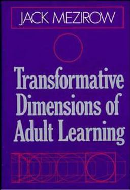 Transformative Dimensions of Adult Learning  9781555423391 Front Cover