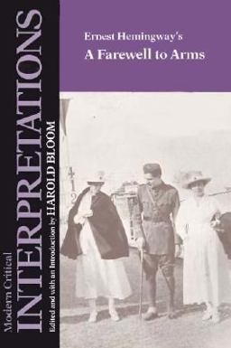 Ernest Hemingway's Farewell to Arms