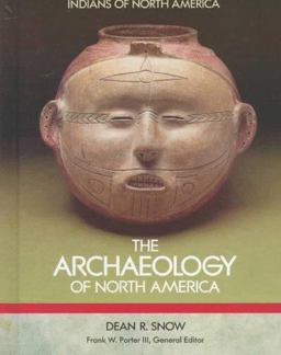 The Archaeology of North America The Archaeology of North America