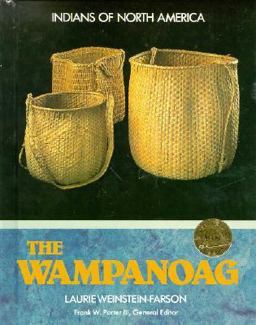 The Wampanoag The Wampanoag