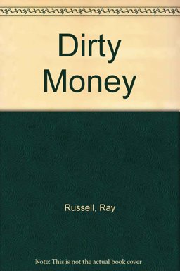 Dirty Money Dirty Money