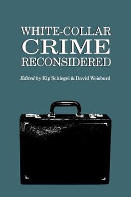 White-Collar Crime Reconsidered  9781555531997 Front Cover