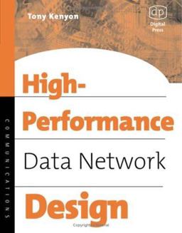 High Performance Data Network Design