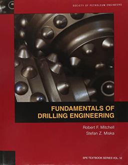 Fundamentals of Drilling Engineering:  9781555632076 Front Cover