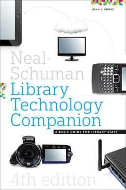 Neal-Schuman Library Technology Companion