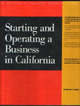 Starting and Operating a Business in California