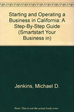 Starting and Operating a Business in California