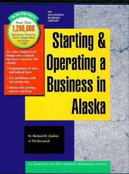 Starting and Operating a Business in Alaska