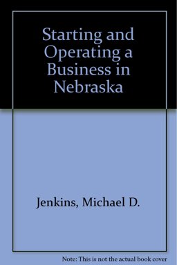 Starting and Operating a Business in Nebraska