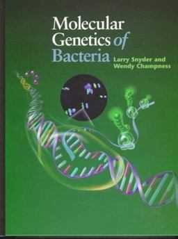 Molecular Genetics of Bacteria 2nd 9781555811020 Front Cover