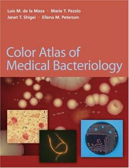Color Atlas of Medical Bacteriology  9781555812065 Front Cover