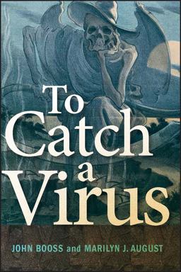 To Catch a Virus:  9781555815073 Front Cover