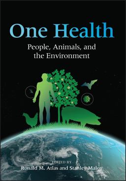 One Health People, Animals, and the Environment  9781555818425 Front Cover