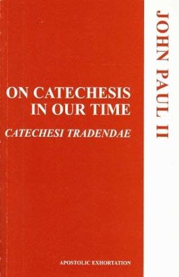 On Catechesis in Our Time