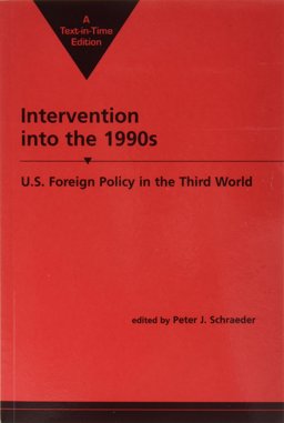 Intervention into the 1990s U. S. Foreign Policy in the Third World 2nd 9781555872922 Front Cover